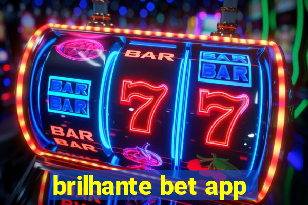 brilhante bet app